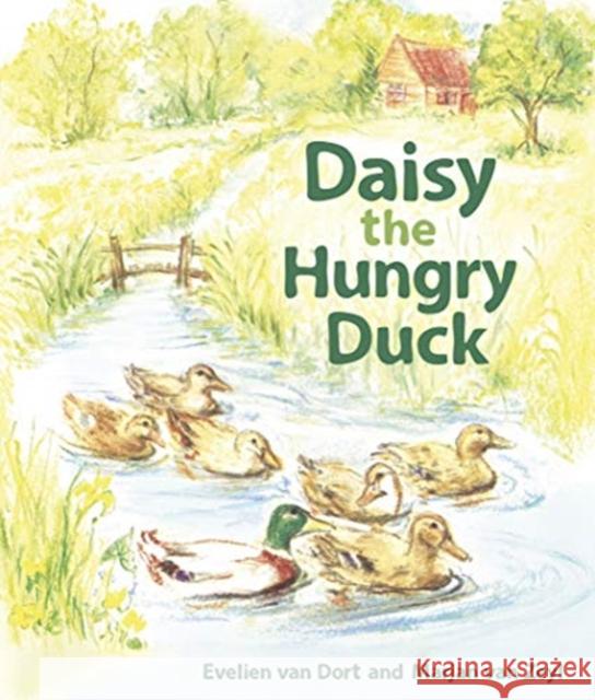 Daisy the Hungry Duck Evelien van Dort 9781782506348 Floris Books - książka