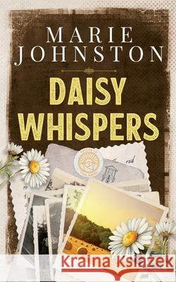 Daisy Whispers Marie Johnston 9781951067779 Le Publishing - książka