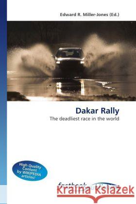 Dakar Rally Miller-Jones, Edward R. 9786130112127 FastBook Publishing - książka