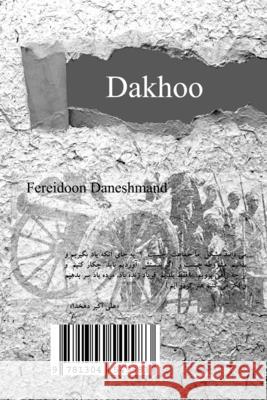 Dakhoo Fereidoon Daneshmand 9781304549983 Lulu.com - książka