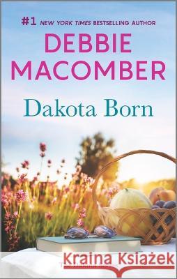 Dakota Born Debbie Macomber 9780778333951 Mira Books - książka