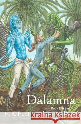 Dalamna: Second book in the Last Earthman series Frantz, Bill 9781480085886 Createspace - książka