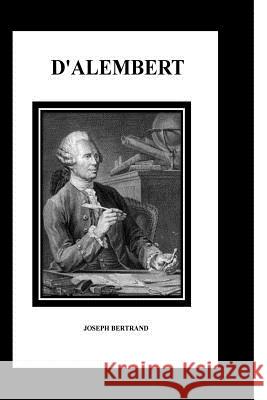 D'Alembert Joseph Bertrand 9781534837348 Createspace Independent Publishing Platform - książka