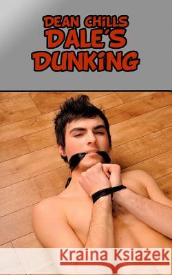 Dale's Dunking Dean Chills 9781507889770 Createspace - książka