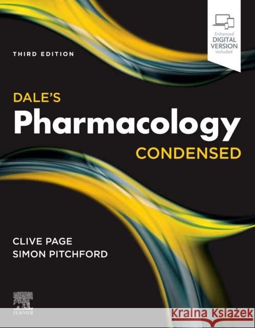 Dale's Pharmacology Condensed Clive P. Page Simon Pitchford 9780702078187 Elsevier Health Sciences - książka