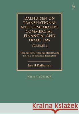 Dalhuisen on Transnational and Comparative Commercial, Financial and Trade Law Volume 6 Jan H (King’s College London, UK) Dalhuisen 9781509978236 Bloomsbury Publishing PLC - książka
