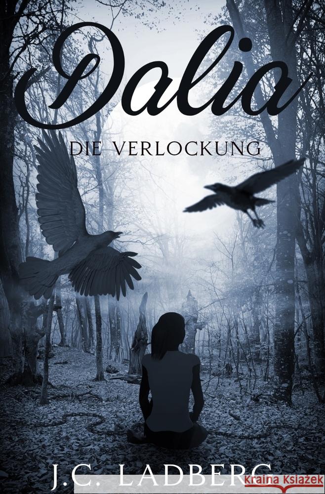 Dalia: Die Verlockung Ladberg, J.C. 9783759226808 via tolino media - książka