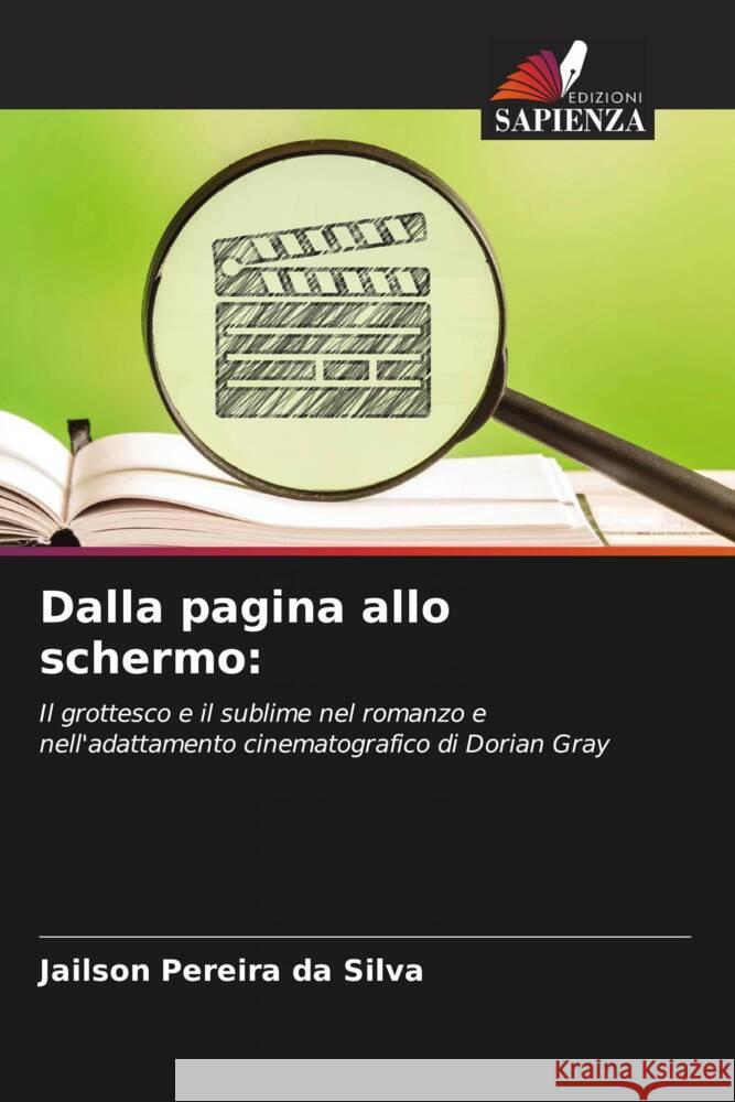 Dalla pagina allo schermo: Pereira da Silva, Jailson 9786206382898 Edizioni Sapienza - książka