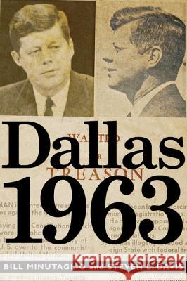 Dallas 1963 Bill Minutaglio Steven L. Davis 9781455522095 Twelve - książka