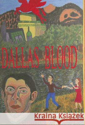 Dallas Blood Christopher Nichols 9781934625040 Nazca Plains Corporation - książka