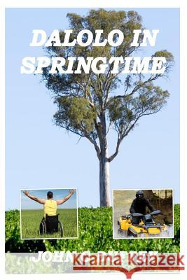 Dalolo In Springtime Duffey, John C. 9781519150301 Createspace - książka