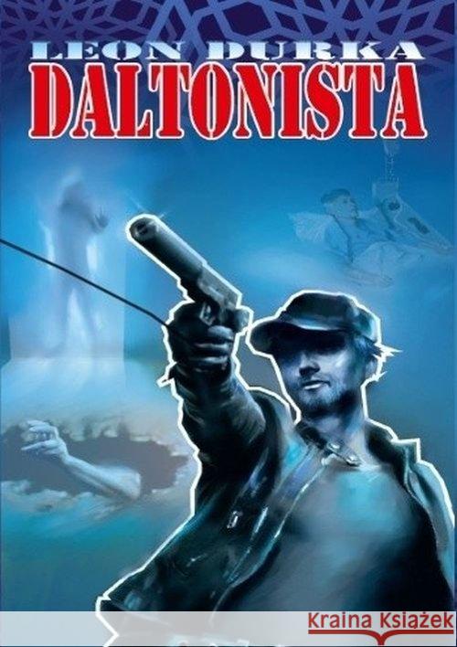 Daltonista Durka Leon 9788365602824 Graf_ika - książka