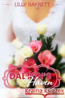 Dalton's Haven Karen Harper Lilly Barrett 9781539417606 Createspace Independent Publishing Platform - książka