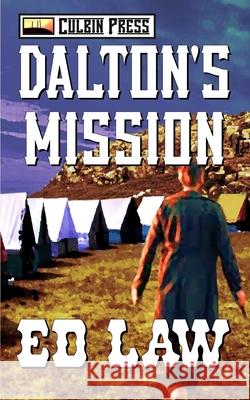 Dalton's Mission Ed Law 9781521534618 Independently Published - książka