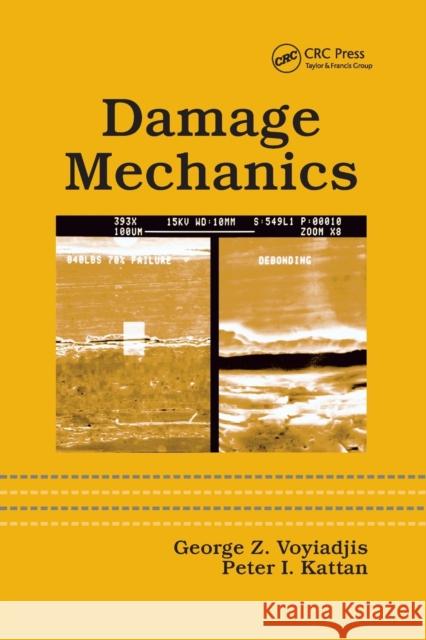 Damage Mechanics George Z. Voyiadjis Peter I. Kattan 9780367392574 CRC Press - książka