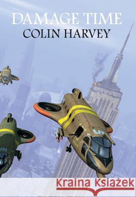 Damage Time Colin Harvey 9781908039507 Wizard's Tower Press - książka