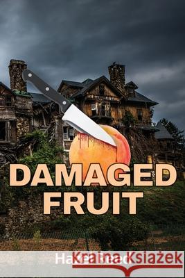 Damaged Fruit Hazel Reed 9781913289409 Michael Terence Publishing - książka