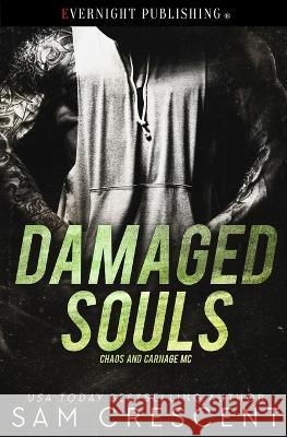 Damaged Souls Sam Crescent   9780369508119 Evernight Publishing - książka
