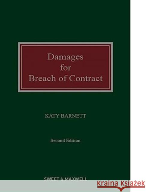 Damages for Breach of Contract Katy Barnett 9780414110878 Sweet & Maxwell Ltd - książka