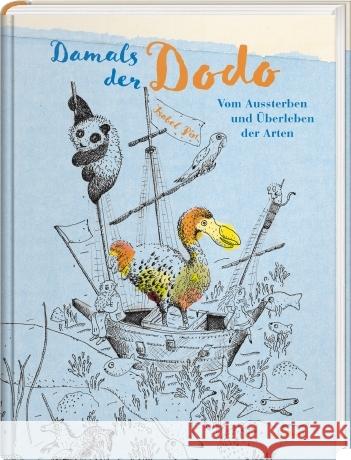 Damals der Dodo Pin, Isabel 9783792003749 Rauch - książka