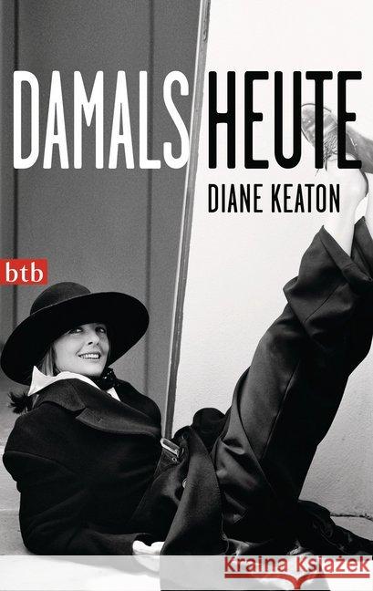 Damals heute Keaton, Diane 9783442742073 btb - książka