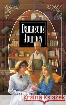 Damascus Journey Al Lacy JoAnna Lacy Mark Hitchcock 9781590527917 Multnomah Publishers - książka