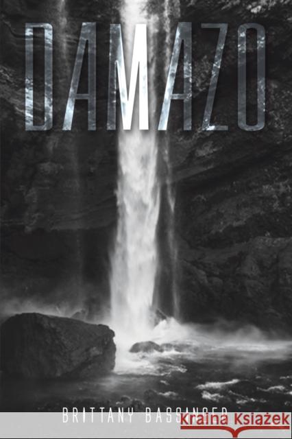 Damazo Brittany Bassinger 9781647500078 Austin Macauley Publishers LLC - książka