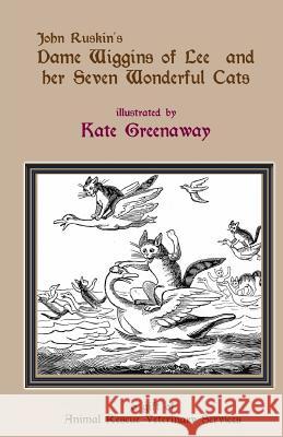 Dame Wiggins of Lee, and her seven wonderful cats: a humorous tale Greenaway, Kate 9781470064754 Createspace - książka