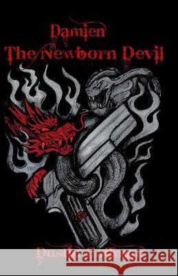 Damien The Newborn Devil Coffman, Dustin L. 9781478292098 Createspace - książka