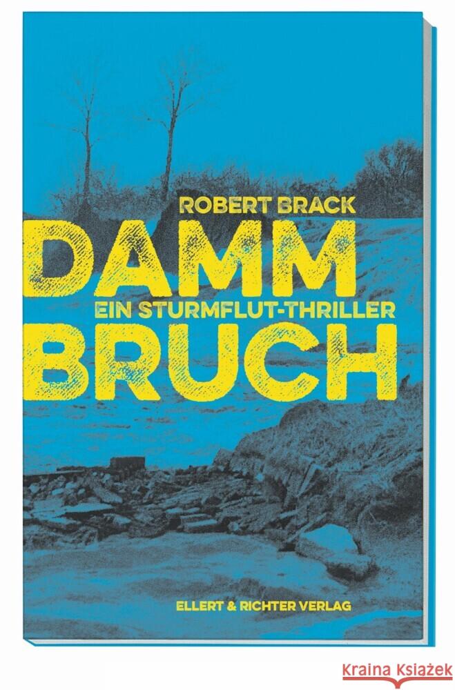 Dammbruch Brack, Robert 9783831907755 Ellert & Richter - książka