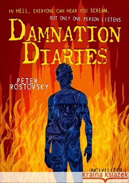 Damnation Diaries Peter Rostovsky 9781941250549 Uncivilized Books - książka