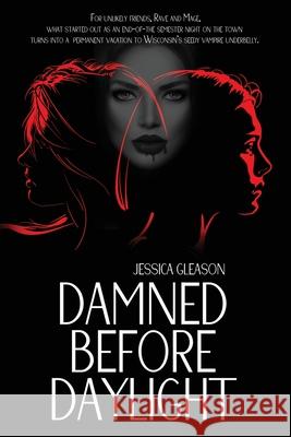 Damned Before Daylight Jessica Gleason 9781967547876 Cupids Arrow Publishing - książka