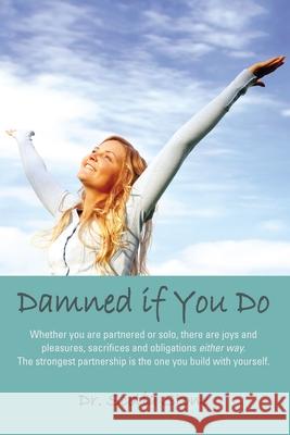 Damned If You Do Scotia Stone 9781257916474 Lulu.com - książka