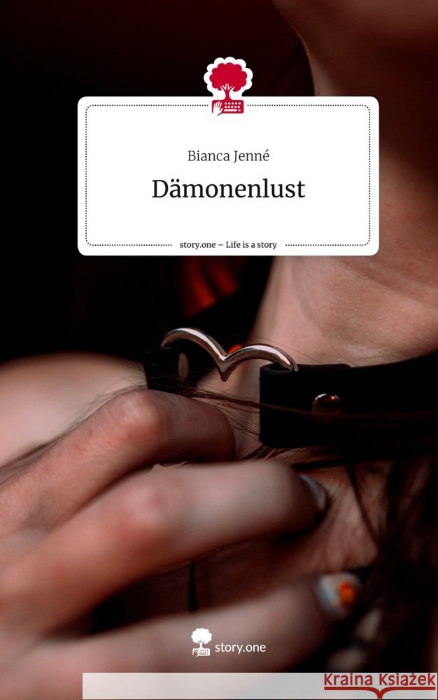 Dämonenlust. Life is a Story - story.one Jenné, Bianca 9783711533968 story.one publishing - książka