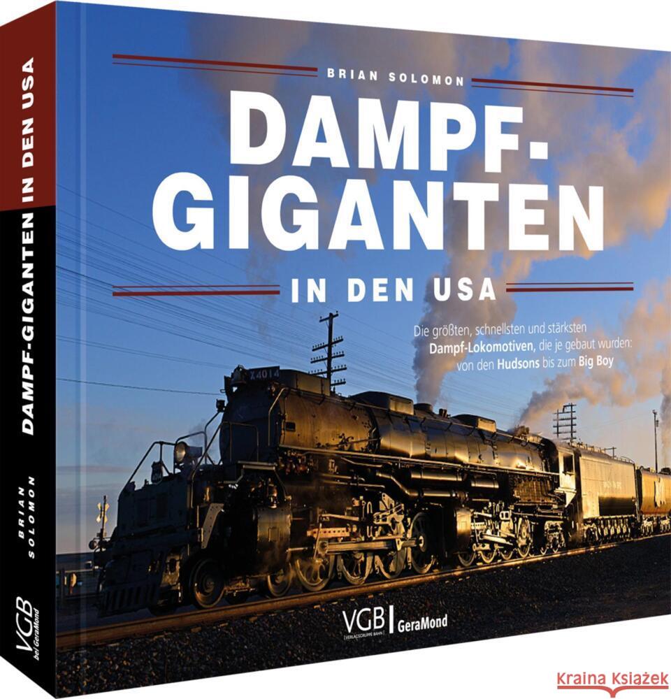 Dampf-Giganten in den USA Solomon, Brian 9783987021107 Verlagsgruppe Bahn - książka