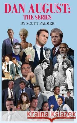 Dan August: The Series Scott V Palmer   9781087993041 Cypress Hills Press - książka