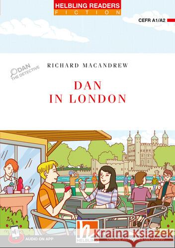 Dan in London + app + e-zone MacAndrew, Richard 9783711401168 Helbling Verlag - książka