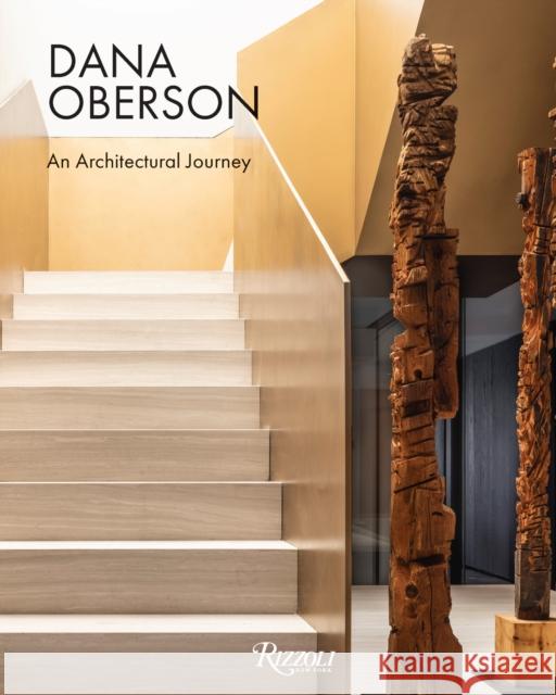 Dana Oberson: An Architectural Journey Dana Oberson Daniella Ohad 9788891845580 Rizzoli International Publications - książka