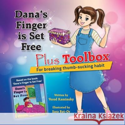 Dana's Finger is Set Free Plus Toolbox for breaking thumb-sucking habit Vered Kaminsky 9789659283088 Epos Digital Publisher - książka
