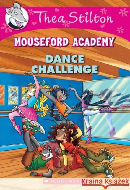 Dance Challenge Thea Stilton 9780545670104 Scholastic Inc. - książka