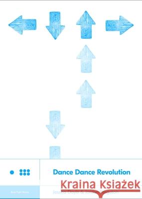 Dance Dance Revolution Jessica Doyle Ferguson Jordan 9781940535388 Boss Fight Books - książka