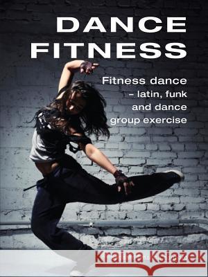 Dance Fitness Marina Aagaard 9788792693730 Aagaard - książka