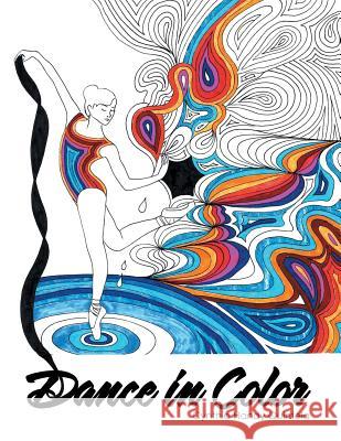 Dance in Color Cynthia Handy Quintela 9781543416565 Xlibris - książka
