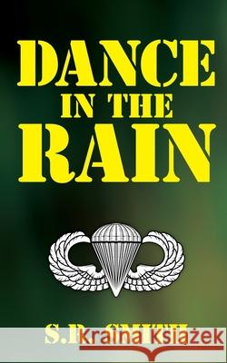 Dance in the Rain S. R. Smith 9781685157869 Palmetto Publishing - książka