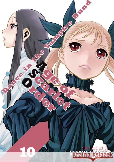 Dance in the Vampire Bund: Age of Scarlet Order Vol. 10 Nozomu Tamaki 9781685799113 Seven Seas Entertainment - książka