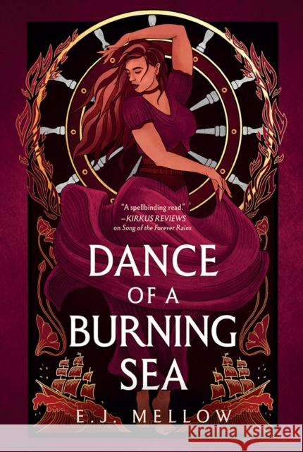 Dance of a Burning Sea E.J. Mellow 9781542026086 Montlake - książka