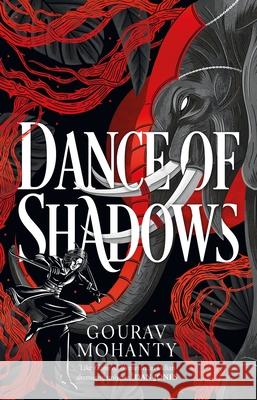 Dance of Shadows Gourav Mohanty 9781035900268 Bloomsbury Publishing PLC - książka