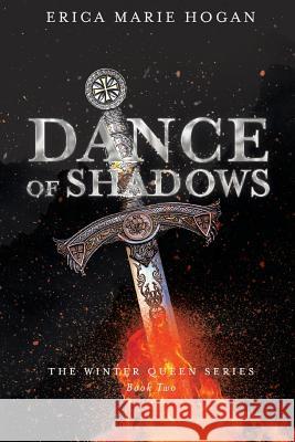 Dance of Shadows Erica Marie Hogan 9781948888608 Elk Lake Publishing, Inc. - książka