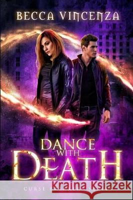 Dance With Death Becca Vincenza 9781686984617 Independently Published - książka