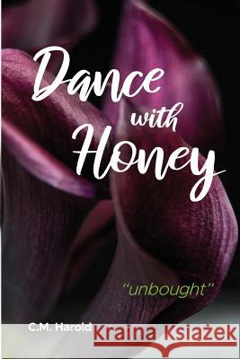 Dance with Honey: 